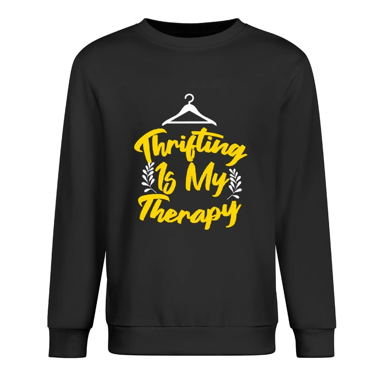 Thrifting Is My Therapy للرجال والنساء، بلوفر رياضي، ملابس رجالية، بلوزات جديدة