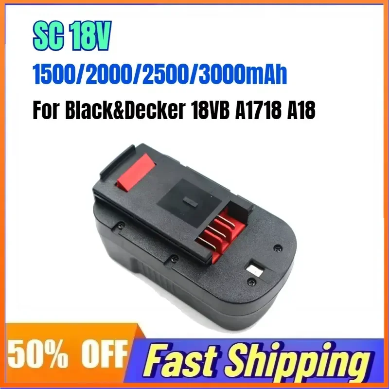 

SC 18V 3000mAh Rechargeable Battery for Black&Decker 18VB A1718 A18 Reciprocating Saw Tree Cutter Lithium Battery