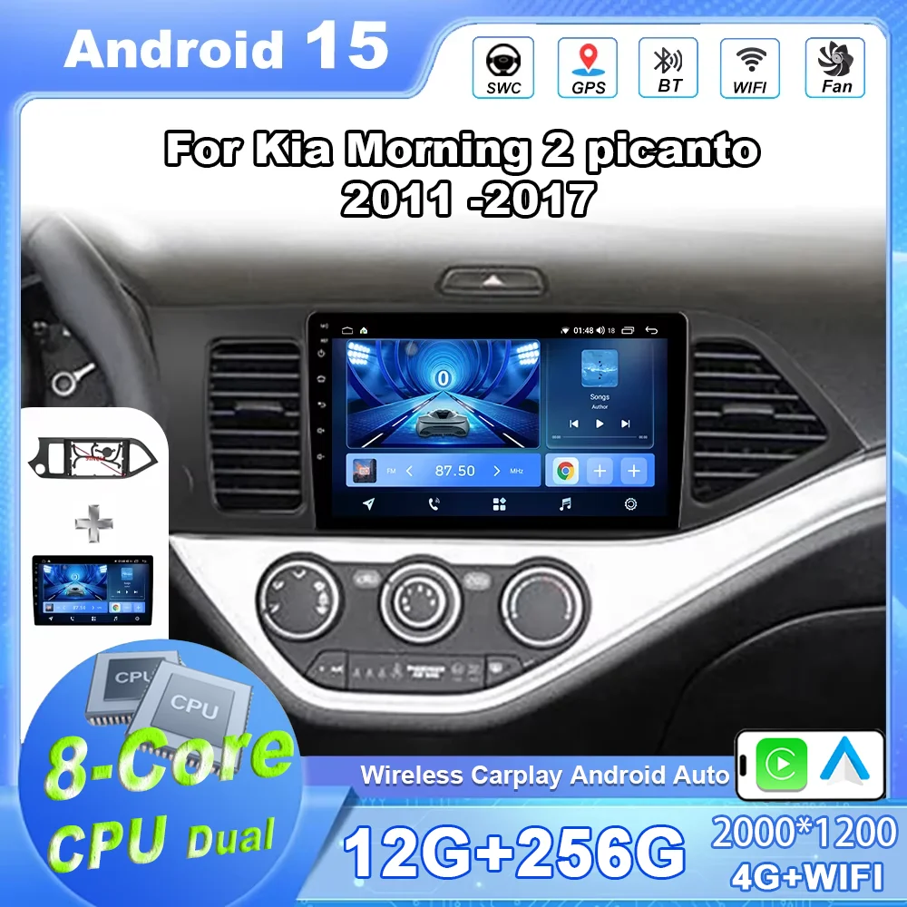 

Автомобильный радиоприемник Android 15 для Kia Morning 2 picanto 2011-2017 Авто мультимедийный плеер Carplay GPS-навигация WIFI Головное устройство 4G