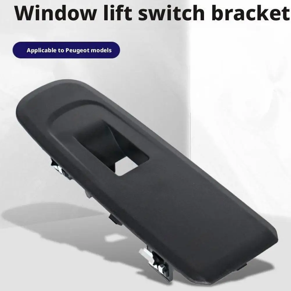 

Button Frame For Peugeot PARTNER Right Front Lifter For Car Window Glass Lift Panel Accessories 2025 V4S4