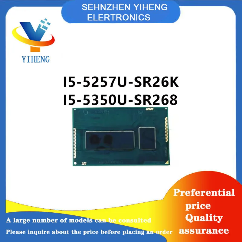 I5-5257U-SR26K I5-5350U-SR268 I5-4260U-SR16T 100% New Original Integrated Circuit Electronic Components BGA  Direct payment