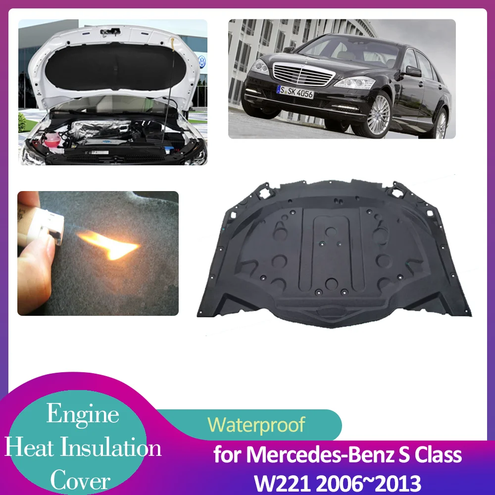 

for Mercedes-Benz S Class W221 2006~2013 2007 2008 Car Hood Engine Insulation Pad Soundproof Heat Cotton Cover Liner Accessories