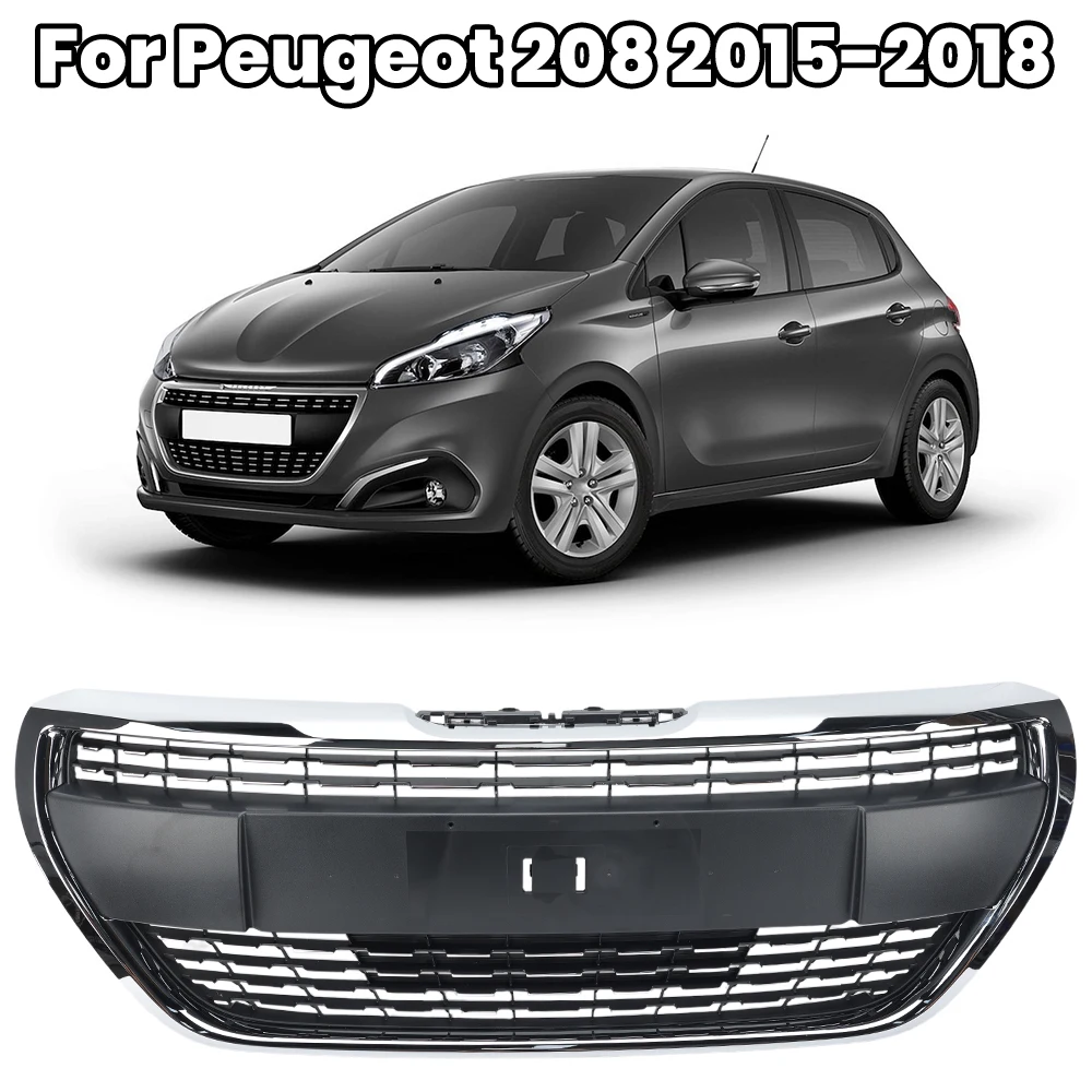 Front Bumper Center Radiator Grill For Peugeot 208 Allure Active Model 15-18 9810535677 Electroplated Edge Grille Car Automotive