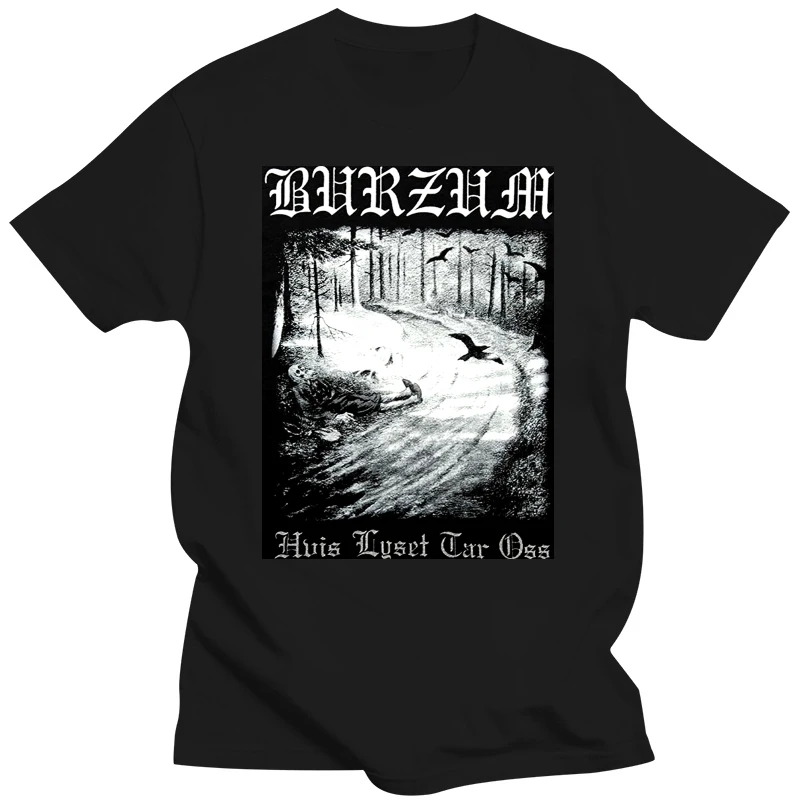 Men T shirt Burzum Hvis Lyset Tar Oss Short Sleeve Funny Black funny t-shirt novelty tshirt women