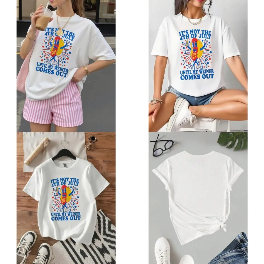 【New style】It's Not The 4th Of July Until My Weiner Comes Out T-Shirt