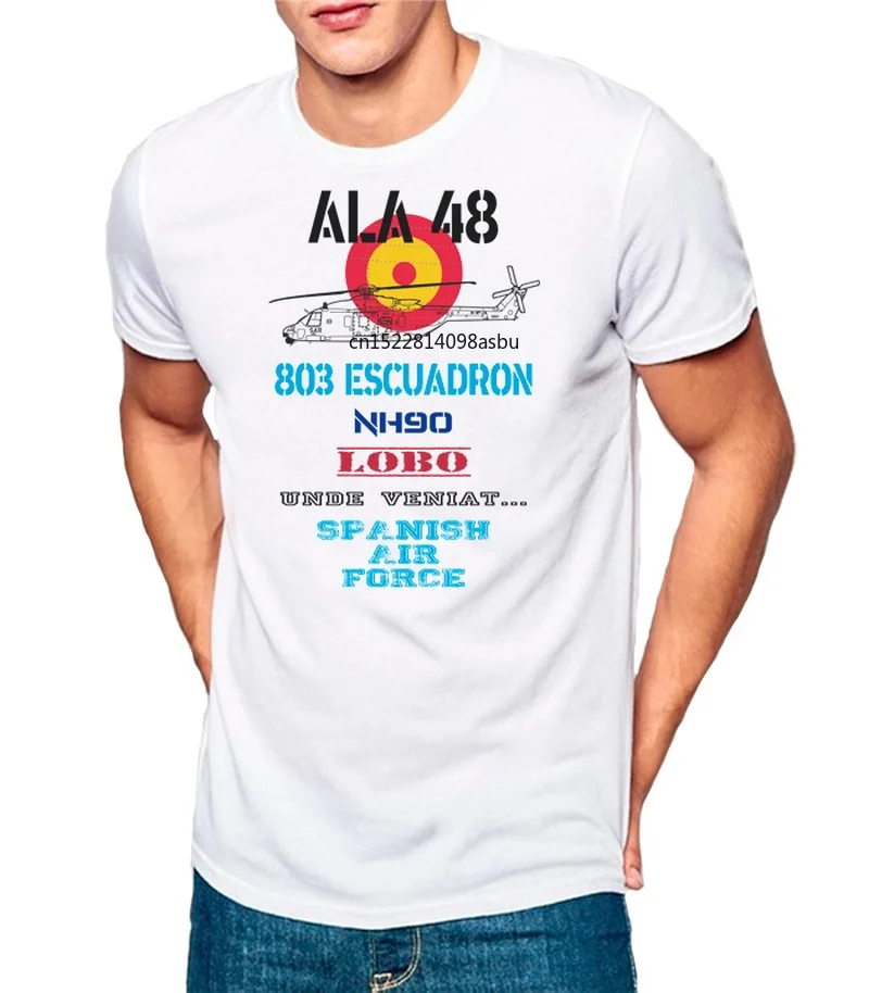 Spnish Air Force TShirt Ala 48 803 Escuadron NH90 Escarapela Men T-Shirt Short Sleeve Casual 100% Cotton Shirts