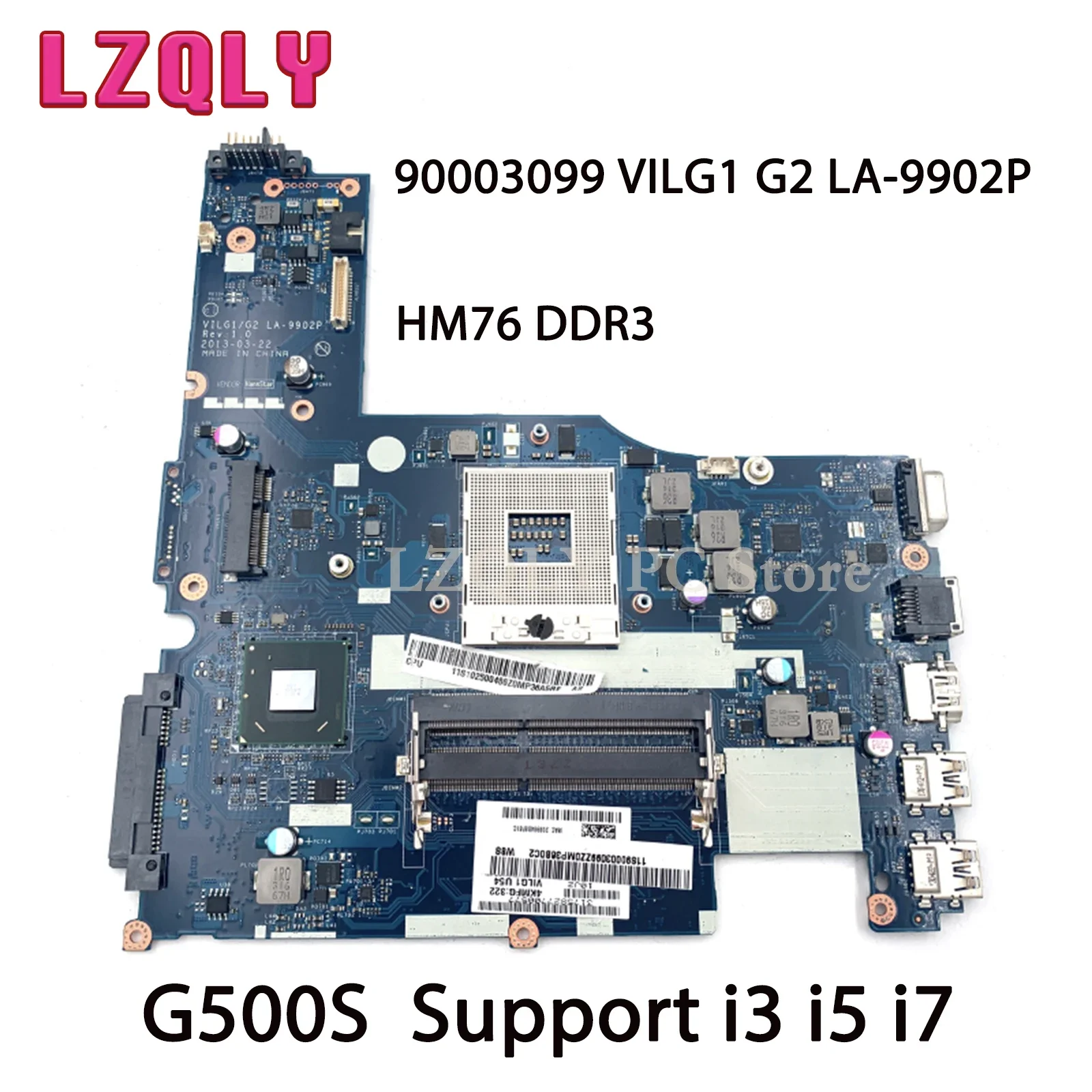 

LZQLY For Lenovo Ideapad G500S 90003099 VILG1 G2 LA-9902P Laptop Motherboard 15.6 Inch HM76 DDR3 Support I3 I5 I7 Main Board