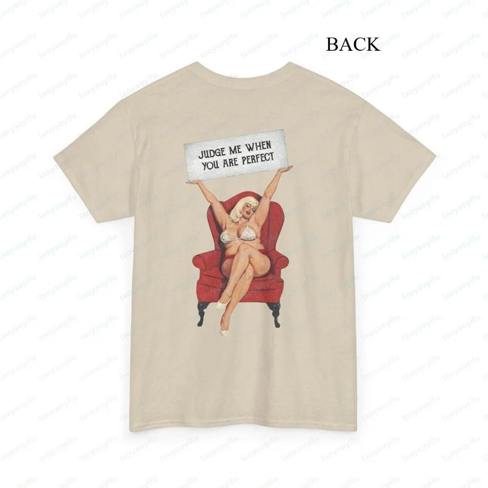 Judge Me When You’re Perfect T-Shirt Feminist Vintage Graphic Tee Sassy Confident Casual Tops Trend Harajuku Clothes for Women