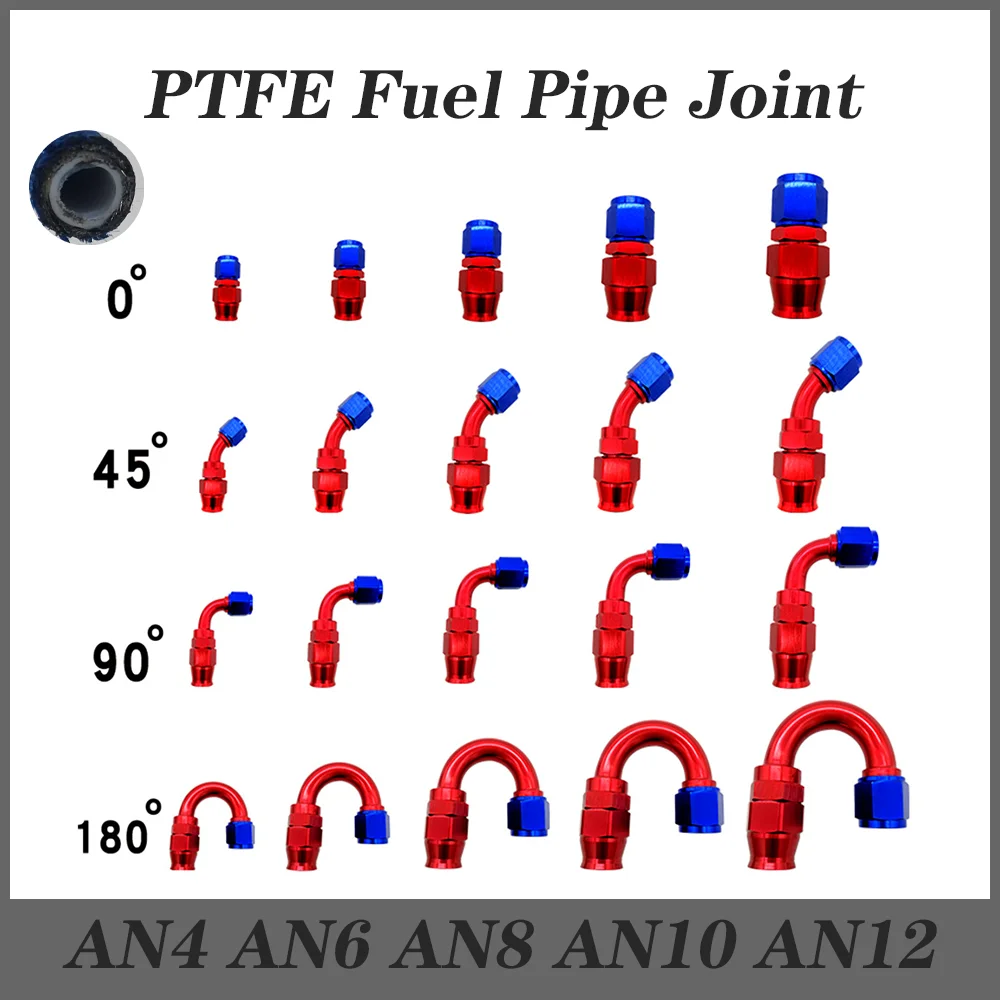 

AN4 AN6 AN8 AN10 AN12 Straight 0 45 90 180 Degree Reusable Car Hose End Fittings Adapter For Swivel PTFE Oil Fuel Line Blue Red