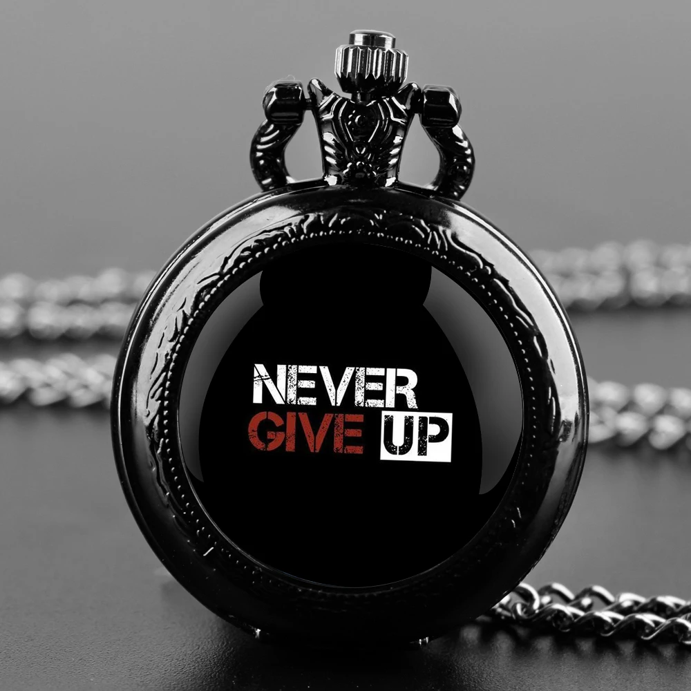 NEVER GIVE UP-Design Glass Dome Fashion Arabic Numerals Quartz Pocket Watch Necklace Pendant Chain Mens Women Gifts