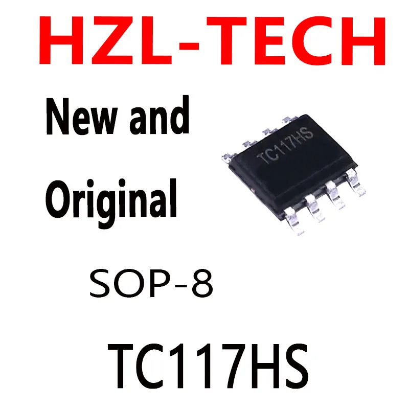 10PCS   SOP8 TC117 SOP-8 TC117HS