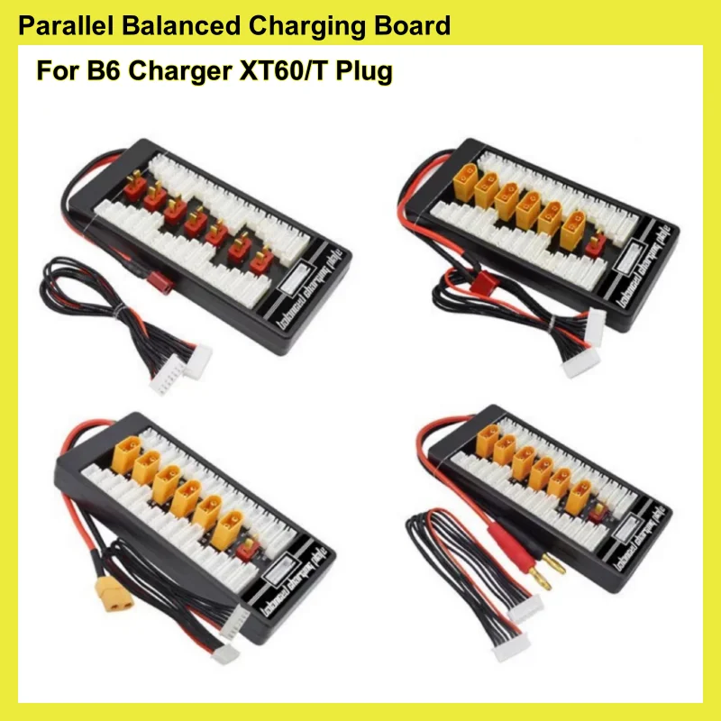 

2S-6S Lipo Parallel Balanced Plate Charging Board XT60 T-Plug RC Battery For ISDT IMAX B6AC B6 Balance Charger ToolKit