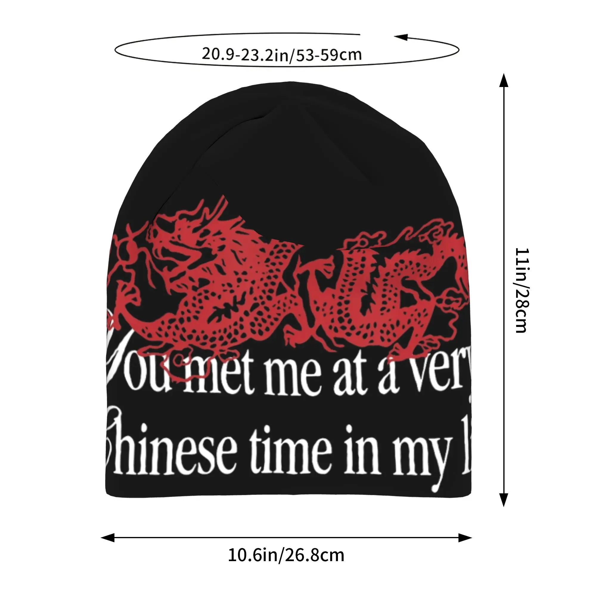You Met Me At A Very Chinese Time In My Life Skull Cap Beanie Quick Dry  Climbing Hat for Men Women