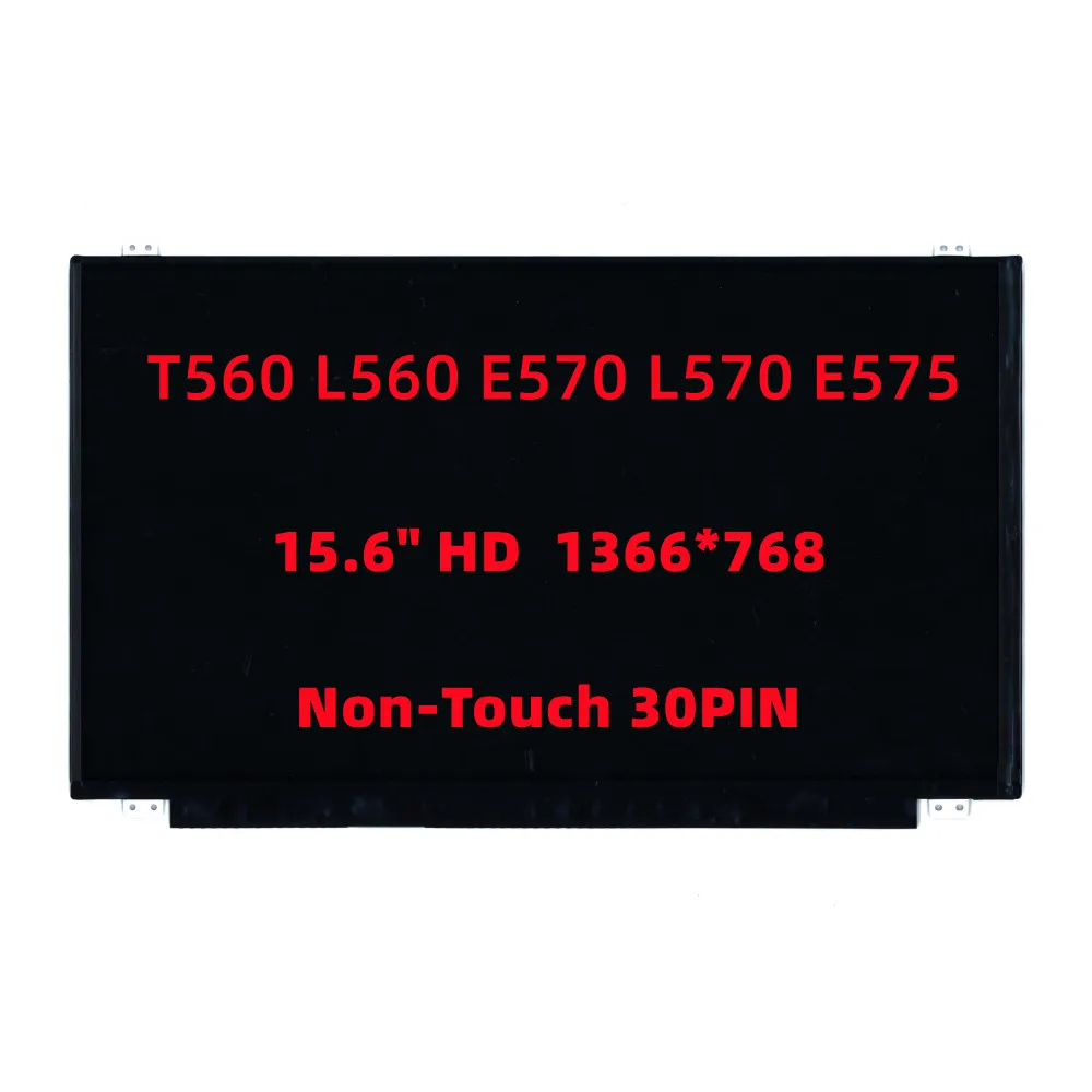 

For Lenovo ThinkPad E570 L560 E570 T560 L570 15.6 LCD Matte Screen NT156WHM-N42 N156BGA-EB2 N156BGE-EA2 01EN016