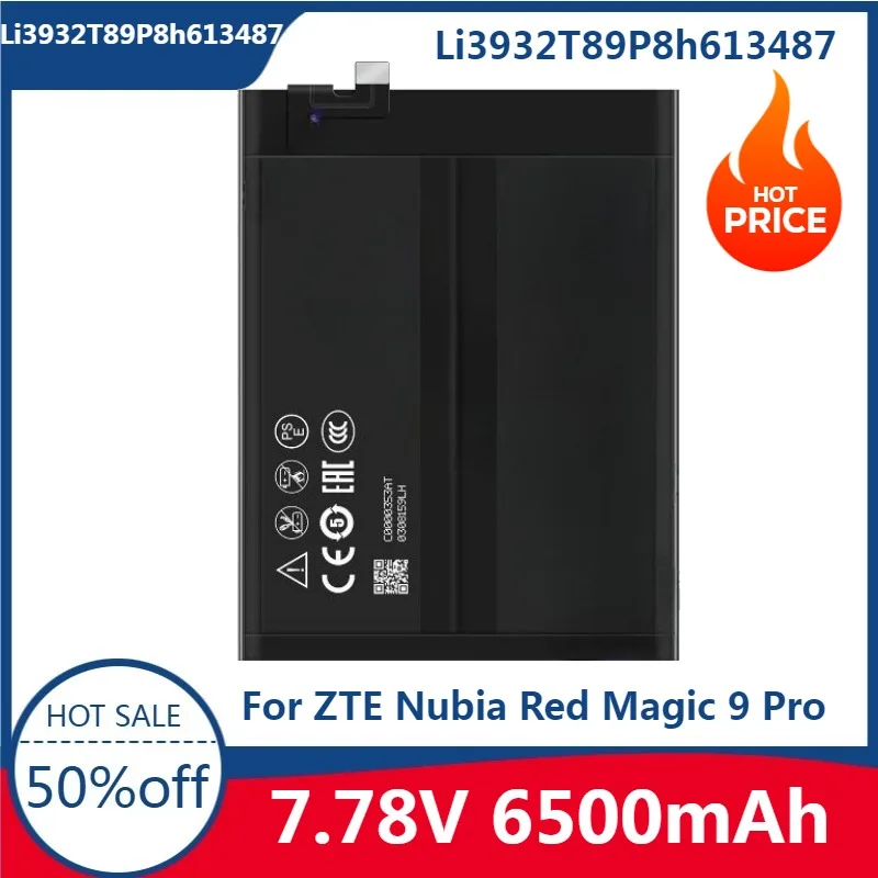 

Newest High Quality Reliable Efficient 7.78V 6500mAh Li3932T89P8h613487 for ZTE Nubia Red Magic 9 Pro Smart Phone Battery