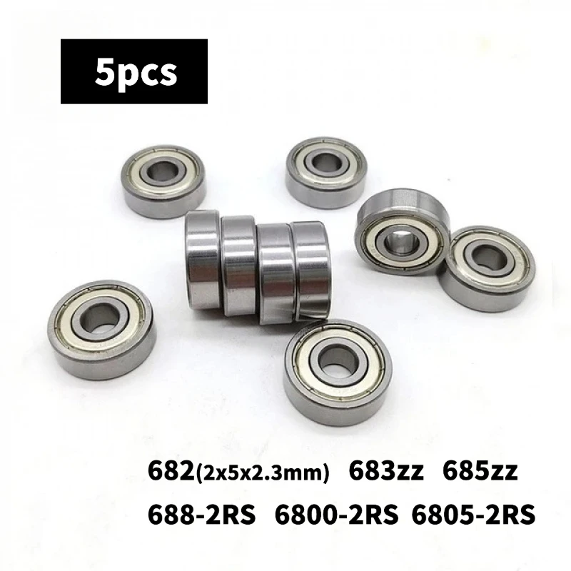 5PCS 682ZZ 683ZZ 685ZZ 688RS 6800RS 6805RS Miniature Deep Groove Ball Bearings High Precision