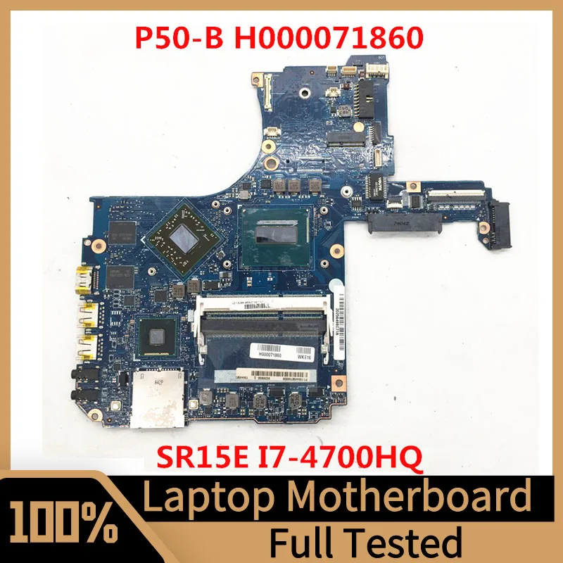 Płyta główna H000071860 do P55T-B laptopa Toshiba P50-B P55T płyta główna z SR15E I7-4700HQ CPU 100% w pełni przetestowana działa dobrze