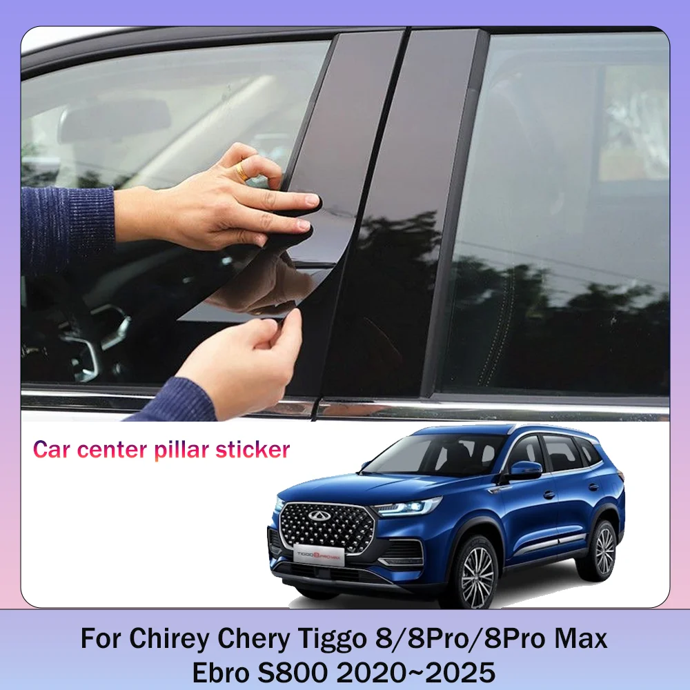 

Для Chirey Chery Tiggo 8 Pro Max Ebro S800 2020 ~ 2025 2021 2022 2023 2024 Автомобильная наклейка на центральную стойку, наклейка на центральную колонку, аксессуары для защиты от царапин