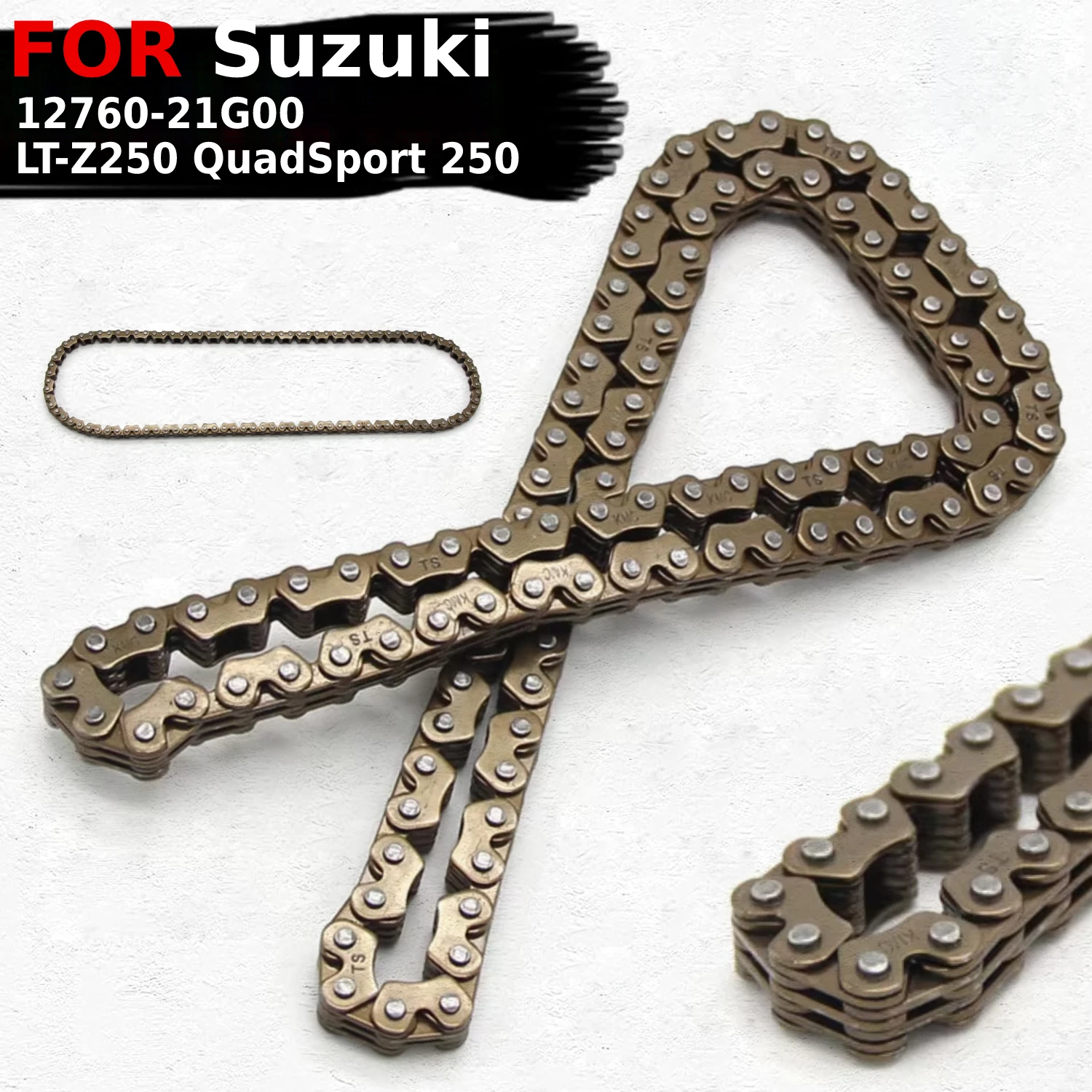 

Motorcycle Engine Timing Chain Link For Suzuki LT-Z250 QuadSport 250 2004 2005 2006 2007 2008 2009-2010 OEM:12760-21G00 Moto