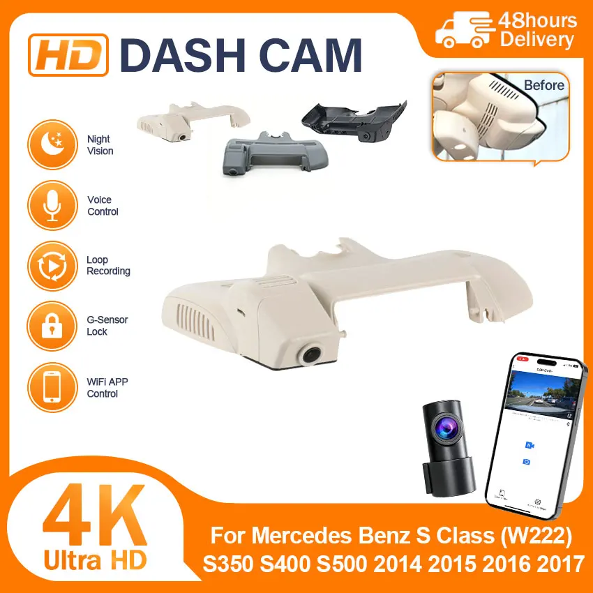 Car Camera 4K Plug and Play Dash Cam Video Recorder Night Vision For Mercedes Benz S Class (W222) s350 s400 s500 2014-2017