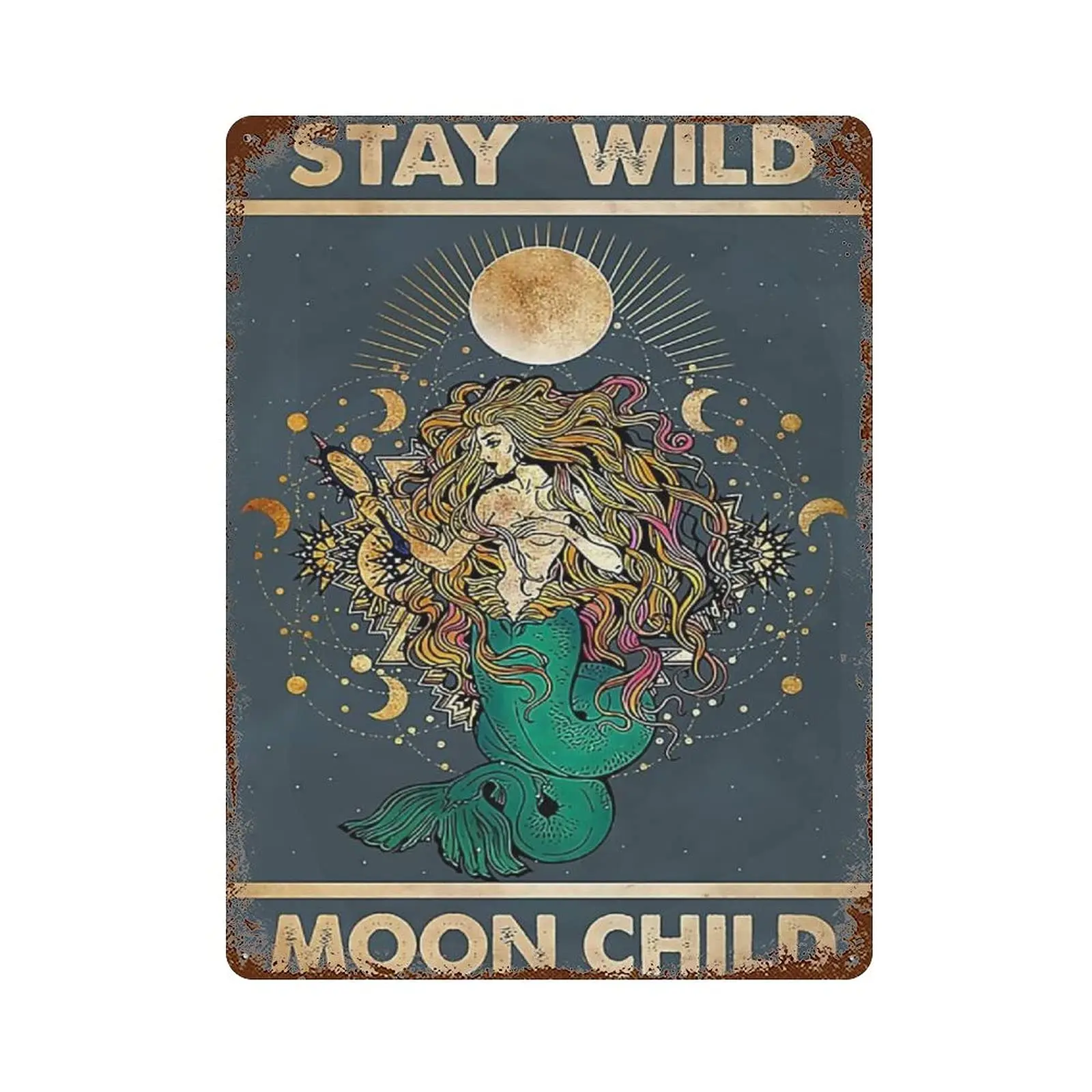 Retro Metal tin Sign，Novelty Poster，Iron Painting，Stay Wild Moon Child Vintage Tin Sign, Mermaid Tin Sign, Hippie Mermaid Tin Si