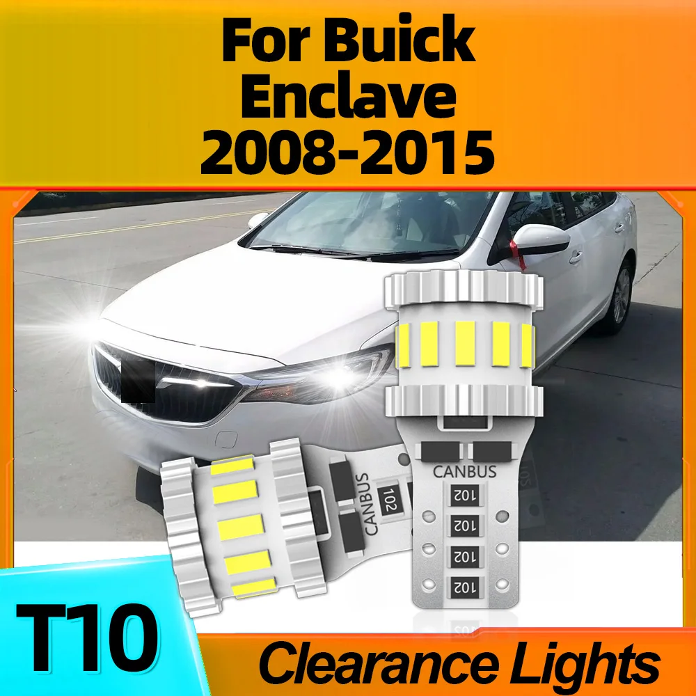 2Pcs T10 W5W LED Bulbs Clearance Lights Auto Lamps Canbus No Error For Buick Enclave 2008 2009 2010 2011 2012 2013 2014 2015