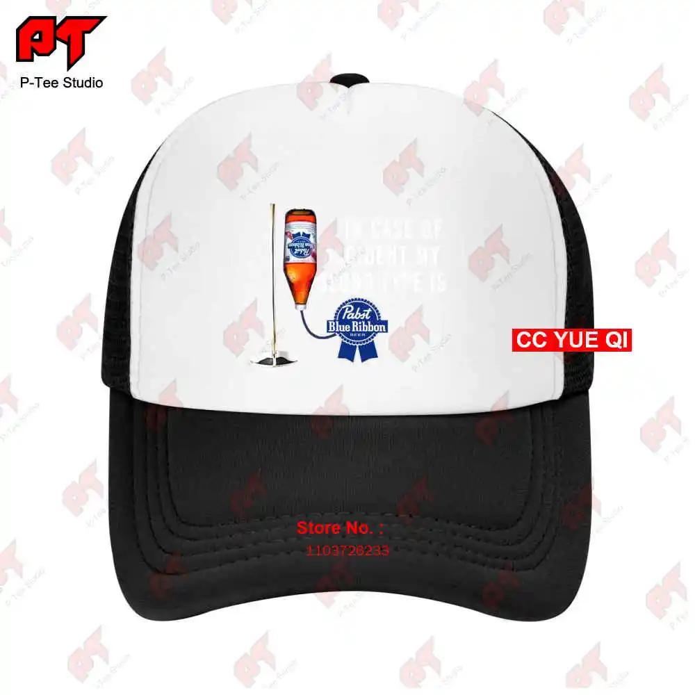 In-Case-Of-Accident-My-Blood-Type-Is-Pabst-Blue-Ribbon Baseball Caps Truck Cap UPWD