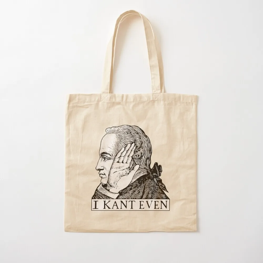 

I Kant Even Tote Bag Women's handbag Shopper university shopper bag custom canvas bag