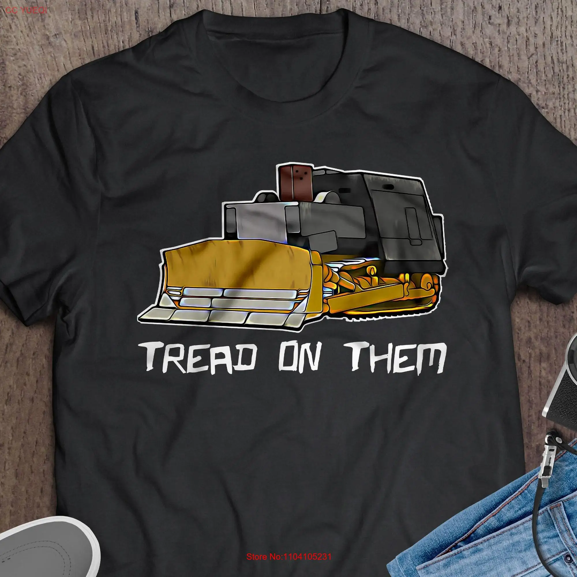 Killdozer Tread On Them T Shirt Marvin Heemeyer Tribute Bulldozer long or short sleeves