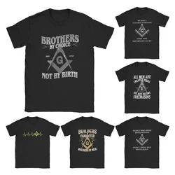 Awesome Freemason Brothers By Choice T-Shirts  Men Round Neck Cotton T Shirts Square Compasses Masonic Short Sleeve Tee Gift Top