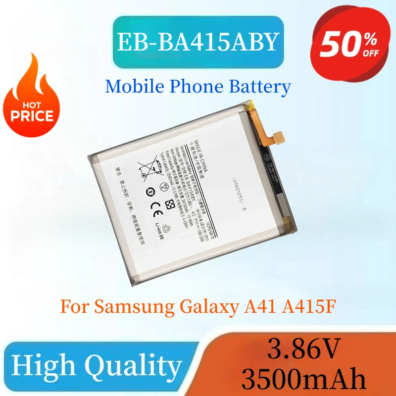 

Brand New High Quality EB-BA415ABY 3.86V 3500mAh Mobile Phone Battery for Samsung Galaxy A41 A415F