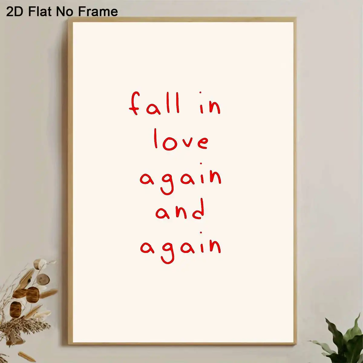 2D Flat, 1pc Frameless Canvas Poster, Red Fall in Love Again and Again Script, Romantic Quote Art Print, Wall Art Canvas Pain