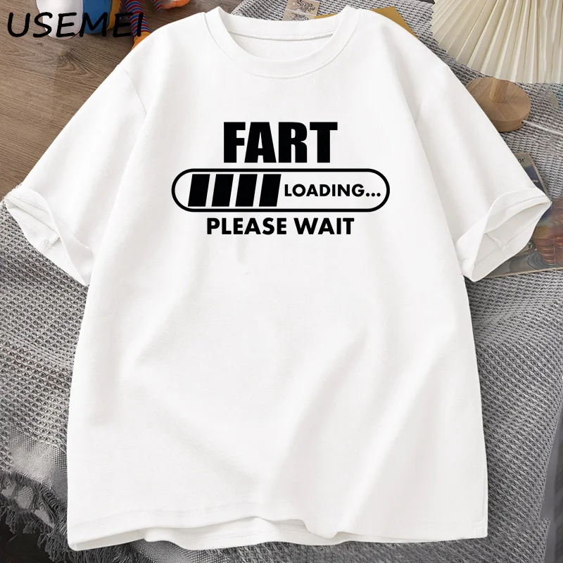 Fart Loading Please Wait T-shirt Funny Graphic T Shirts Loading Progress Bar Cotton Short Sleeve Printed Tshirt Man Clothes