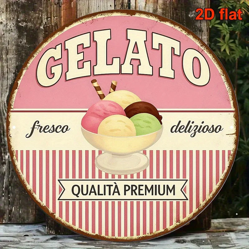 2D Flat, Metal Iron Sign. Round Italian, Featuring Decoration About Delicious Gelato Ice Cream. This Retro Perfect for Decorag