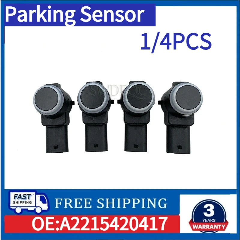 A2215420417 For Mercedes-Benz C-Class W204 W211 W221 W164 X204 R230 Sprinter Parking Sensor PDC 1/4PCS