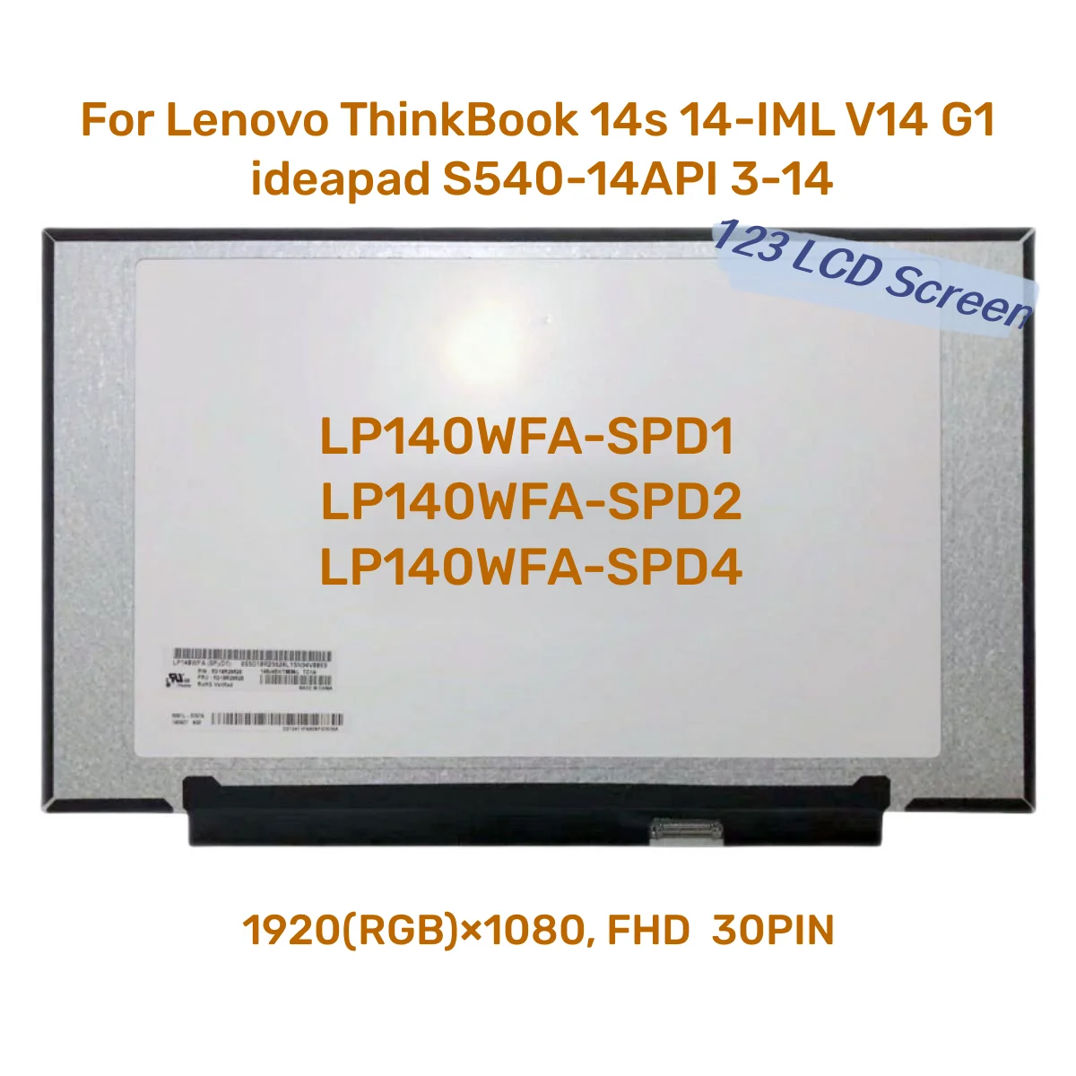 14.0 Laptop LCD Screen LP140WFA-SPD1 SPD2 SPD4 B140HAN04.0 For Lenovo ThinkBook 14s 14-IML V14 G1 ideapad S540-14API 3-14 30pin