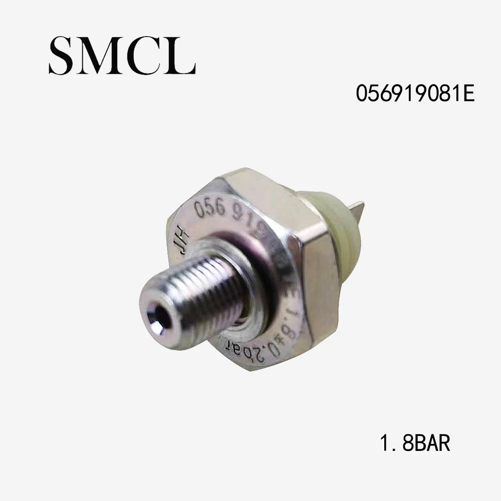 

056919081E Oil pressure sensor For VW Santana Jetta Sharan Multivan Audi A10 A10Q A20 A20Q A4 A4Q A40 A50 A50Q A50T A6 A6Q
