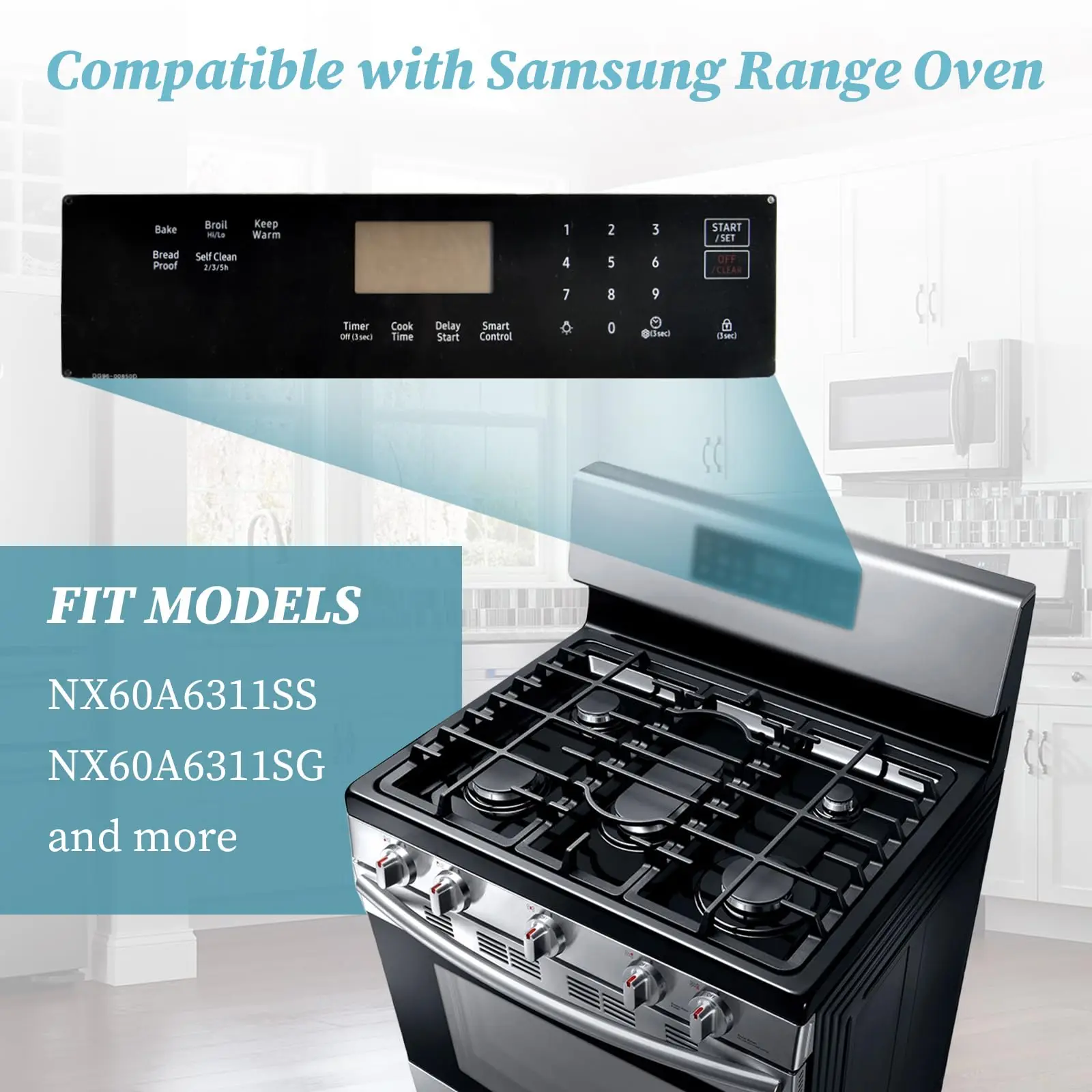 DG96-00850D Membrane Switch Touchpad for Samsung Stove Oven AP7032883 PS16634292 NX60A6311SS NX60A6311SG