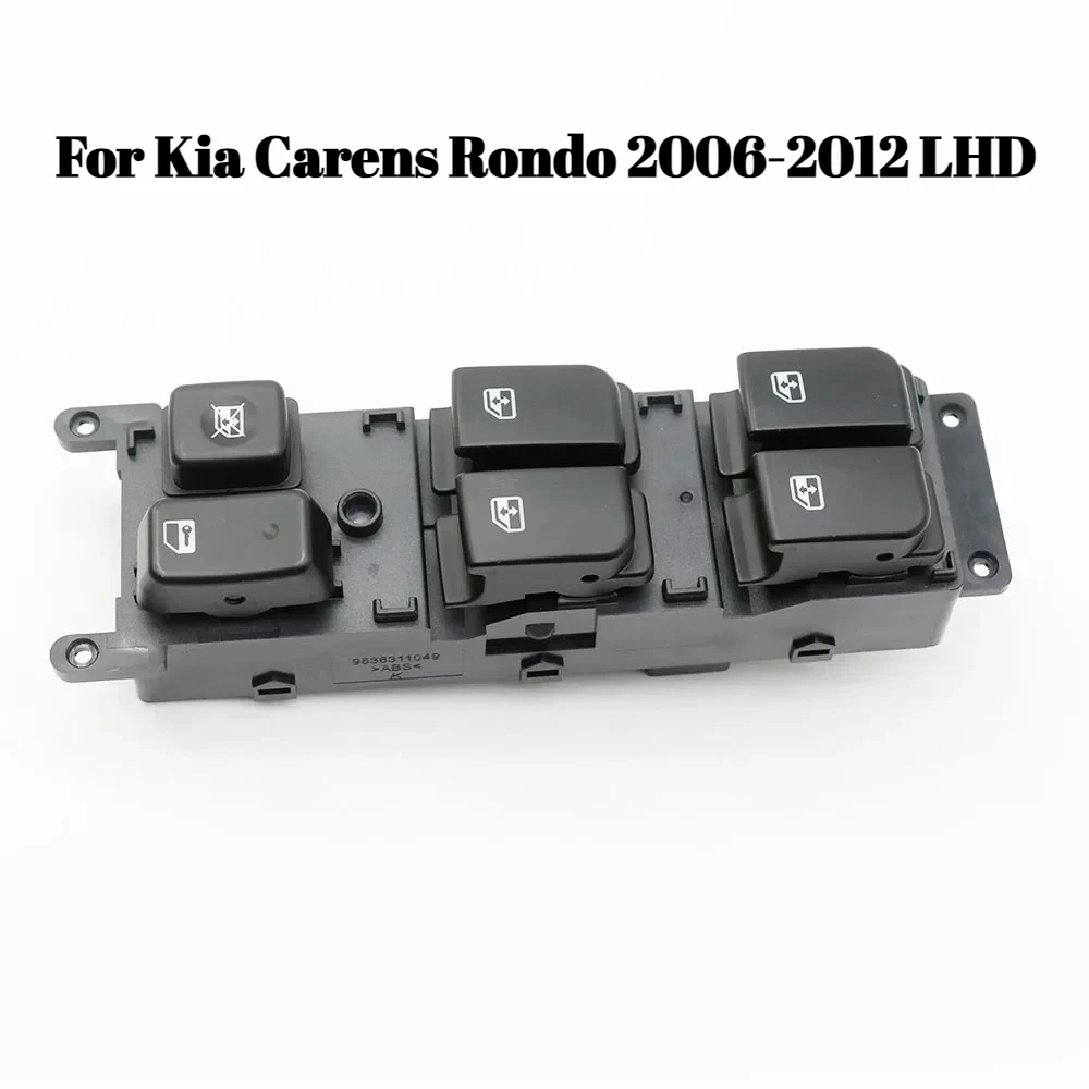 

For Kia Carens Rondo 2006-2012 LHD Left Driver Power Window Control Switch 93571-1D200 935711D200 Nevosa Replacement