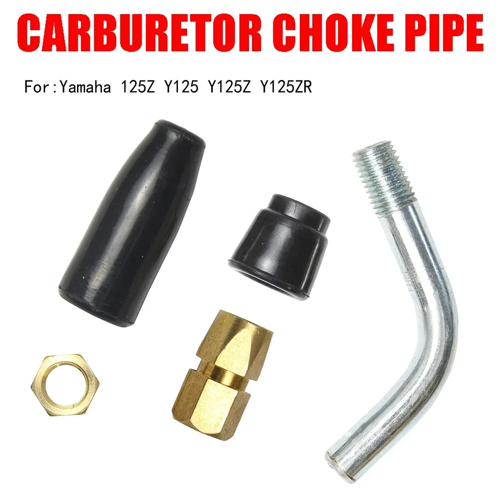 CARBURETOR CHOKE PIPE Kit For Yamaha a 125Z Y125 Y125Z Y125ZR CHOKE PIPE