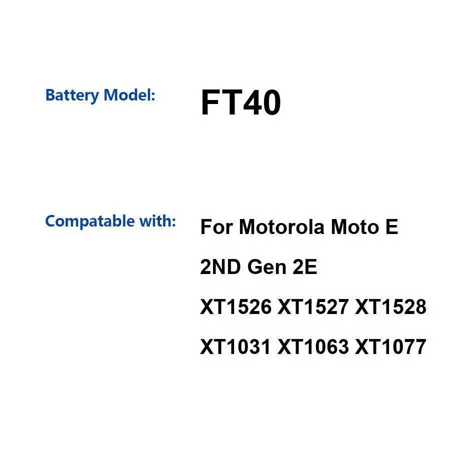 

Mobile Phone Battery FT40 2240Mah For Motorola Moto E 2ND XT1526 XT1527 XT1528 XT1031 XT1063 XT1077