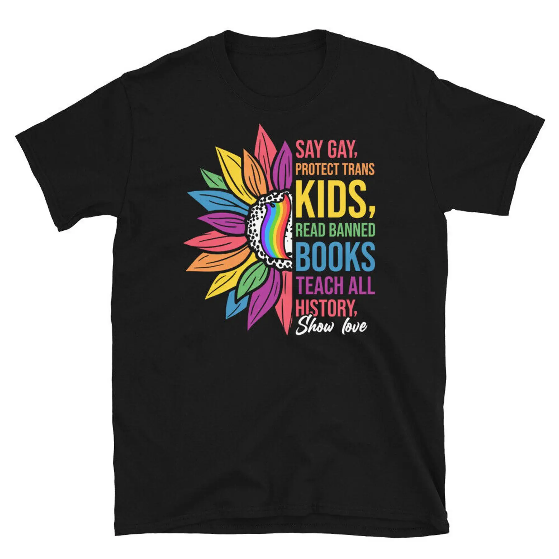 Say Gay Protect Trans Kids Read Banned Books Short Sleeve Unisex T Shirt