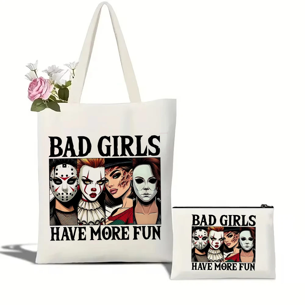 

Bad Girls Have More Fun Scary Killer Horror Tote Bag Cartoon Female Shoulder Handbag Girl Handbags Large Capacity Shopping Bags