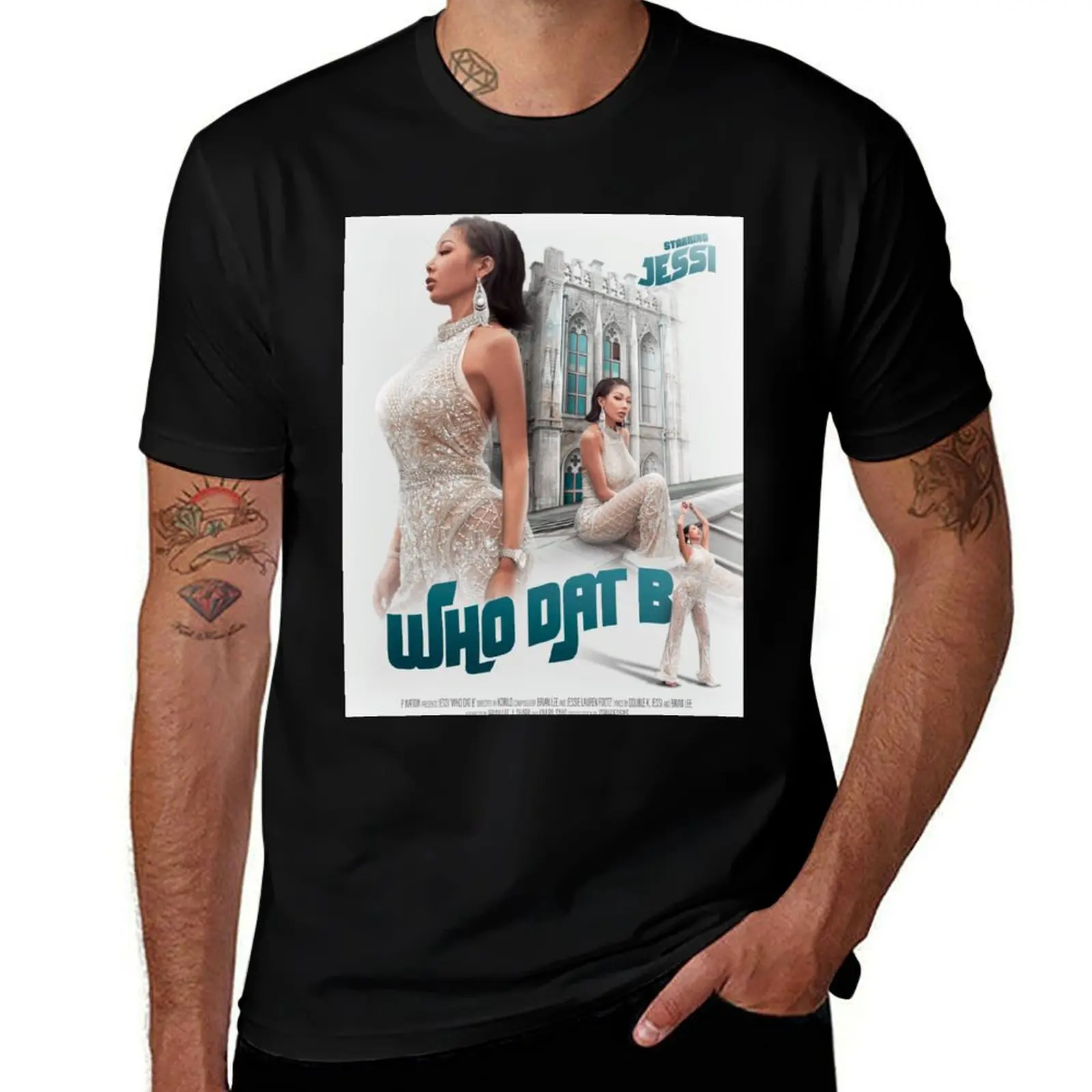 

JESSI 'WHO DAT B' POSTER T-Shirt quick drying animal prinfor boys T-shirts man shirts men graphic