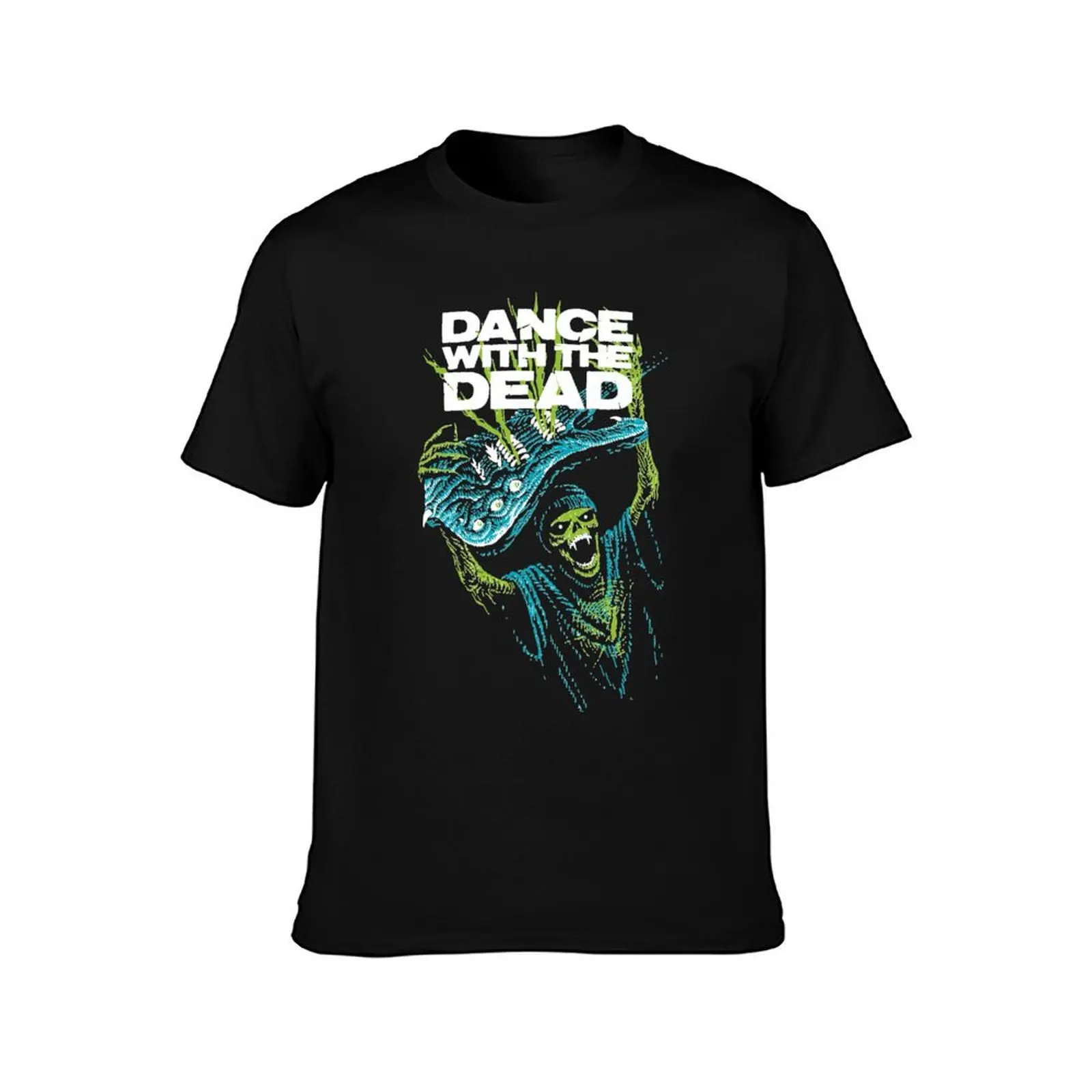 Dance with the dead T-Shirt Comfortable Daily Wear Tee