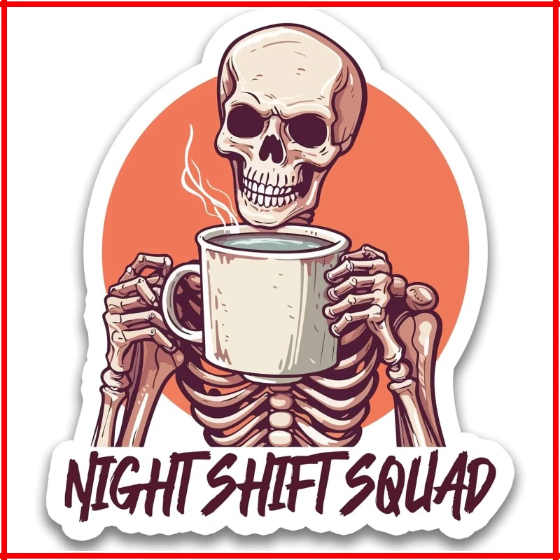 Night Shift Squad Sticker, Skeleton Stickers, Funny Stickers Water Assistant   Stickers Decals for, Kindle Stickers 15CM PVC