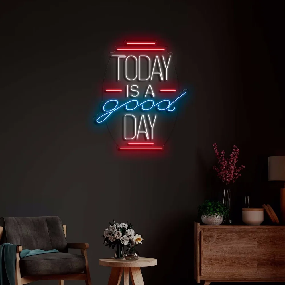 Today Is A Good Day LED Neon Sign Wall Decor Personalised Neon Sign Custom Neon Light