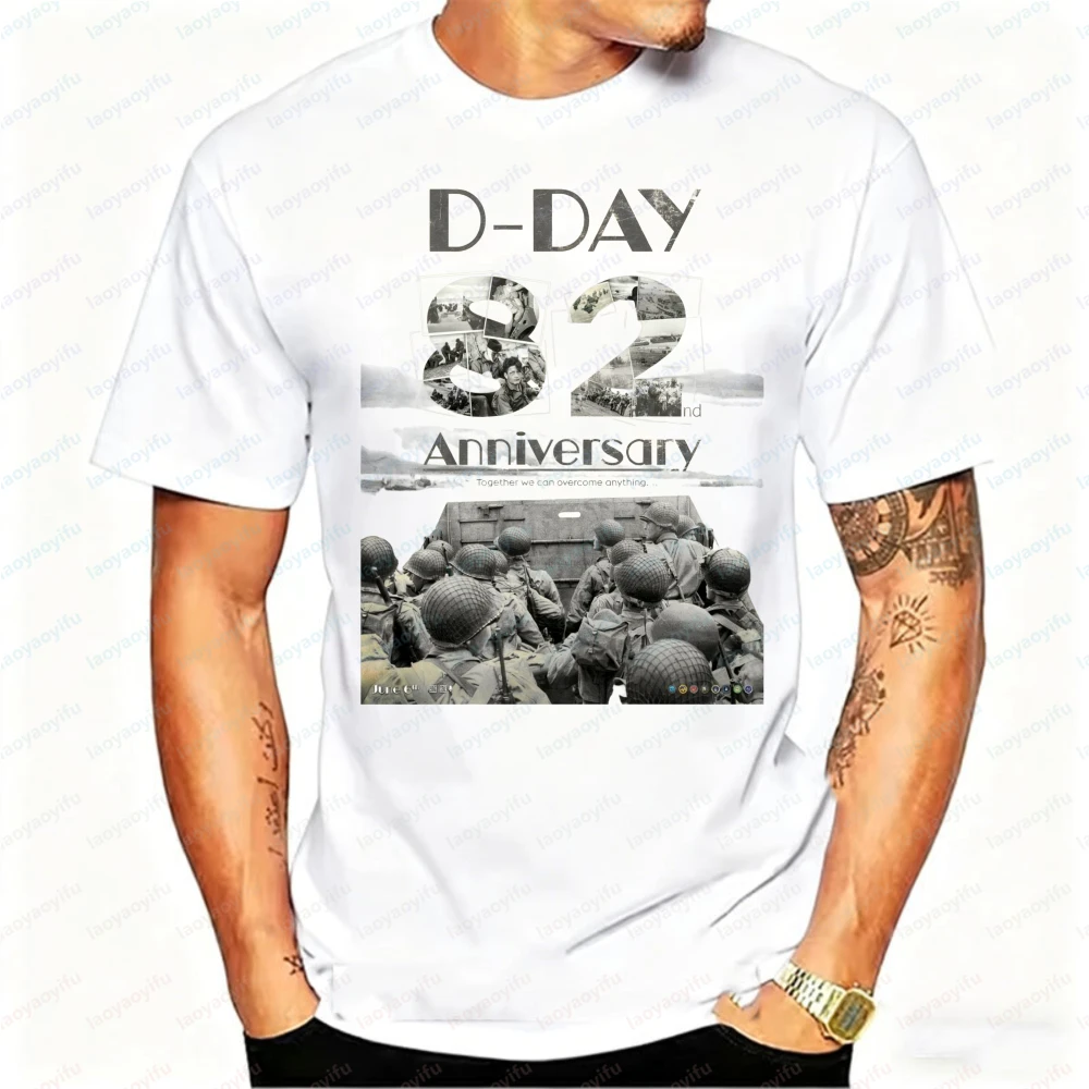 82nd Anniversary D-Day Normandy Landing 2026 T-Shirt Men's 1944-2026 DDay Historical Soldier Collage Military Cotton Casual Tops