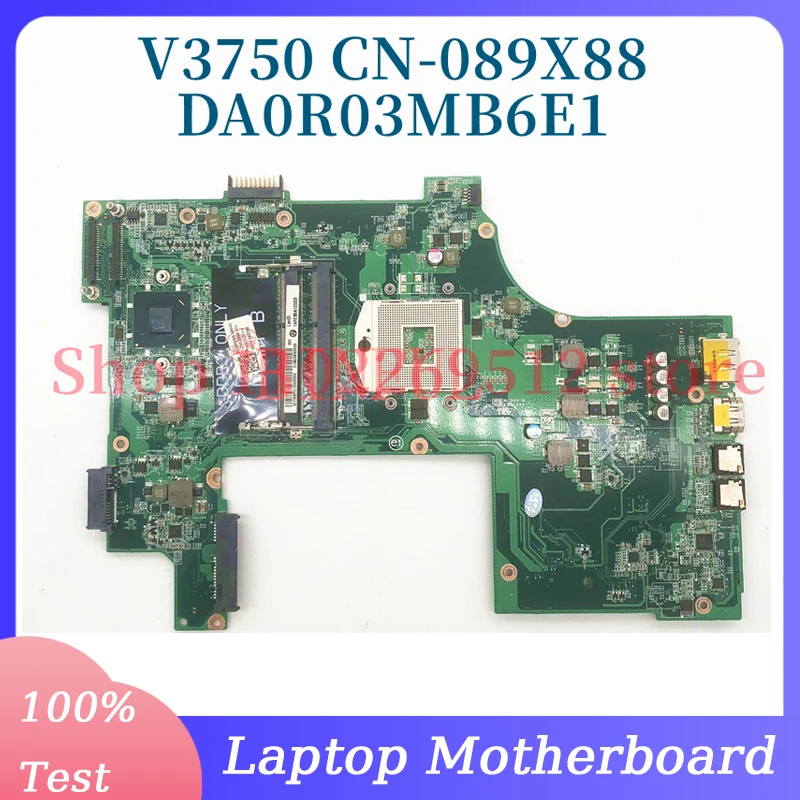 

CN-089X88 089X88 89X88 Mainboard For DELL 3750 V3750 Laptop Motherboard DA0R0MB6E1 SLJ4N HM67 100% Full Tested Working Well