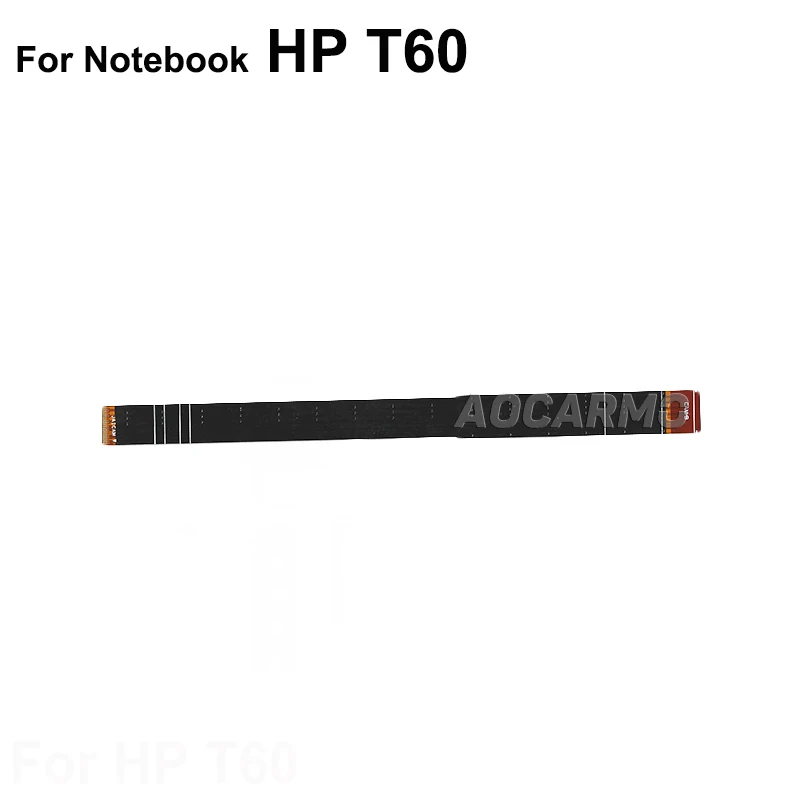 Aocarmo For Notebook HPT60 Connection Flex Cable LF-L271P CAM Cable DA30001MT10